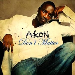 Обложка трека 'AKON - Don't Matter'
