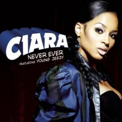Обложка трека 'CIARA - Never Ever'