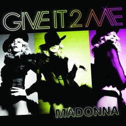 Обложка трека 'MADONNA - Give It 2 Me'
