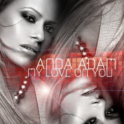 Обложка трека 'Anda ADAM - My Love On You'