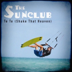 Обложка трека 'SUNCLUB - Te Te (Shake That Heaven)'