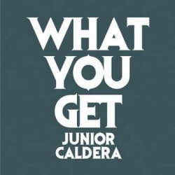 Обложка трека 'Junior CALDERA - What You Get'