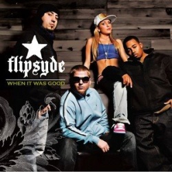 Обложка трека 'FLIPSYDE - When It Was Good'