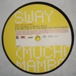 Обложка трека 'SHAFT & MELLOW TRAX - Sway (remix)'