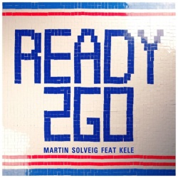 Обложка трека 'Martin SOLVEIG ft. KELE - Ready 2 Go'
