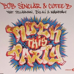 Обложка трека 'Bob SINCLAR & CUTEE B - Rock This Party'