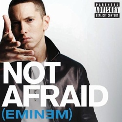 Обложка трека 'EMINEM - Not Afraid'