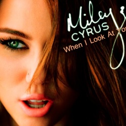 Обложка трека 'Miley CYRUS - When I Look at You'