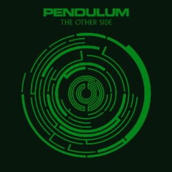 Обложка трека 'PENDULUM - The Other Side'