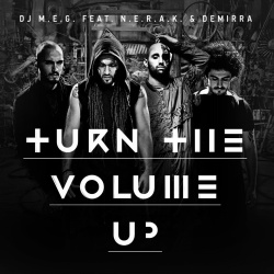 Обложка трека 'DJ M.E.G. - Turn The Volume Up'