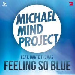 Обложка трека 'MICHAEL MIND PROJECT ft. Dante THOMAS - Feeling So Blue'