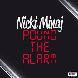 Обложка трека 'Nicki MINAJ - Pound The Alarm'