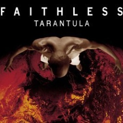 Обложка трека 'FAITHLESS - Tarantula'