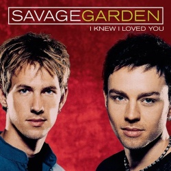 Обложка трека 'SAVAGE GARDEN - I Knew I Love You'