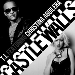 Обложка трека 'T.I. feat. Christina AGUILERA - Castle Walls'