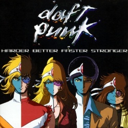 Обложка трека 'DAFT PUNK - Harder, Better, Faster, Stronger'