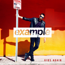 Обложка трека 'EXAMPLE - Kids Again'