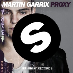 Обложка трека 'Martin GARRIX - Proxy'