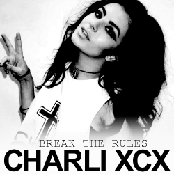 Обложка трека 'CHARLI XCX - Break The Rules'