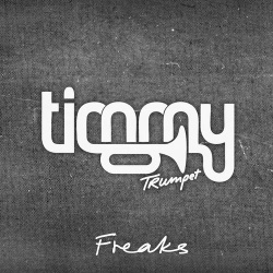 Обложка трека 'Timmy TRUMPET - Freaks'