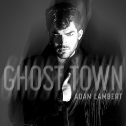 Обложка трека 'Adam LAMBERT - Ghost Town'