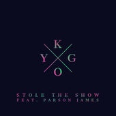 Обложка трека 'KYGO & Parson JAMES - Stole The Show'