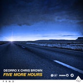 Обложка трека 'DEORRO & Chris BROWN - Five More Hours'