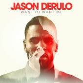 Обложка трека 'Jason DERULO - Want To Want Me'