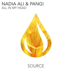 Обложка трека 'Nadia ALI & PANG! - All In My Head'