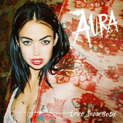 Обложка трека 'Aura DIONE - Love Somebody'