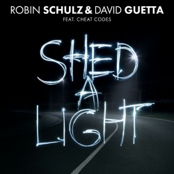 Обложка трека 'Robin SCHULZ & David GUETTA & CHEAT CODES - Shed A Light'
