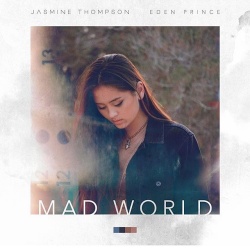 Обложка трека 'Jasmine THOMPSON & Eden Prince - Mad World'