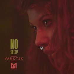 Обложка трека 'VANOTEK & MINELLI - No Sleep'