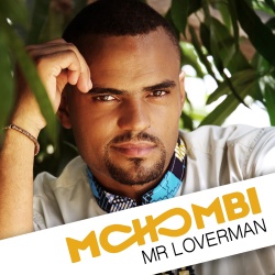 Обложка трека 'MOHOMBI - Mr Loverman'