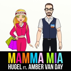 Обложка трека 'HUGEL & Amber VAN DAY - Mamma Mia'