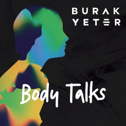Обложка трека 'BURAK YETER - Body Talks'