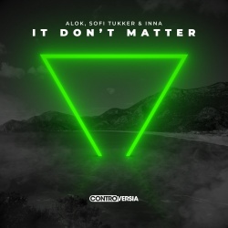 Обложка трека 'ALOK & Sofi TUKKER & INNA - It Don't Matter'