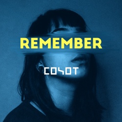 Обложка трека 'COYOT - Remember'