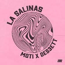 Обложка трека 'MOTI & DES3ETT - La Salinas'
