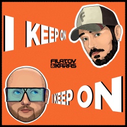 Обложка трека 'FILATOV & KARAS - I Keep On'
