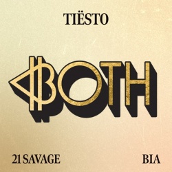 Обложка трека 'TIESTO & 21 SAVAGE & BIA - Both'