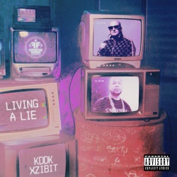 Обложка трека 'KDDK & XZIBIT - Living A Lie'
